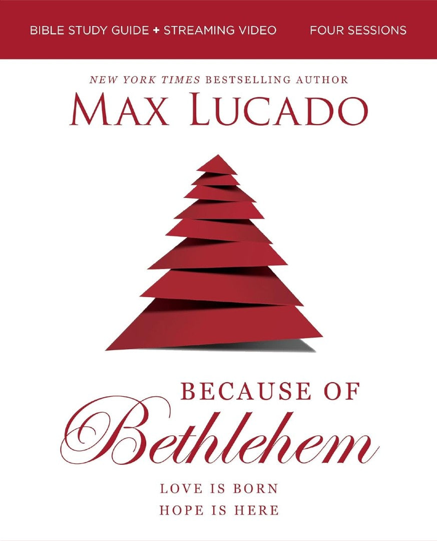 Because of Bethlehem Bible Study Guide with Streaming Video