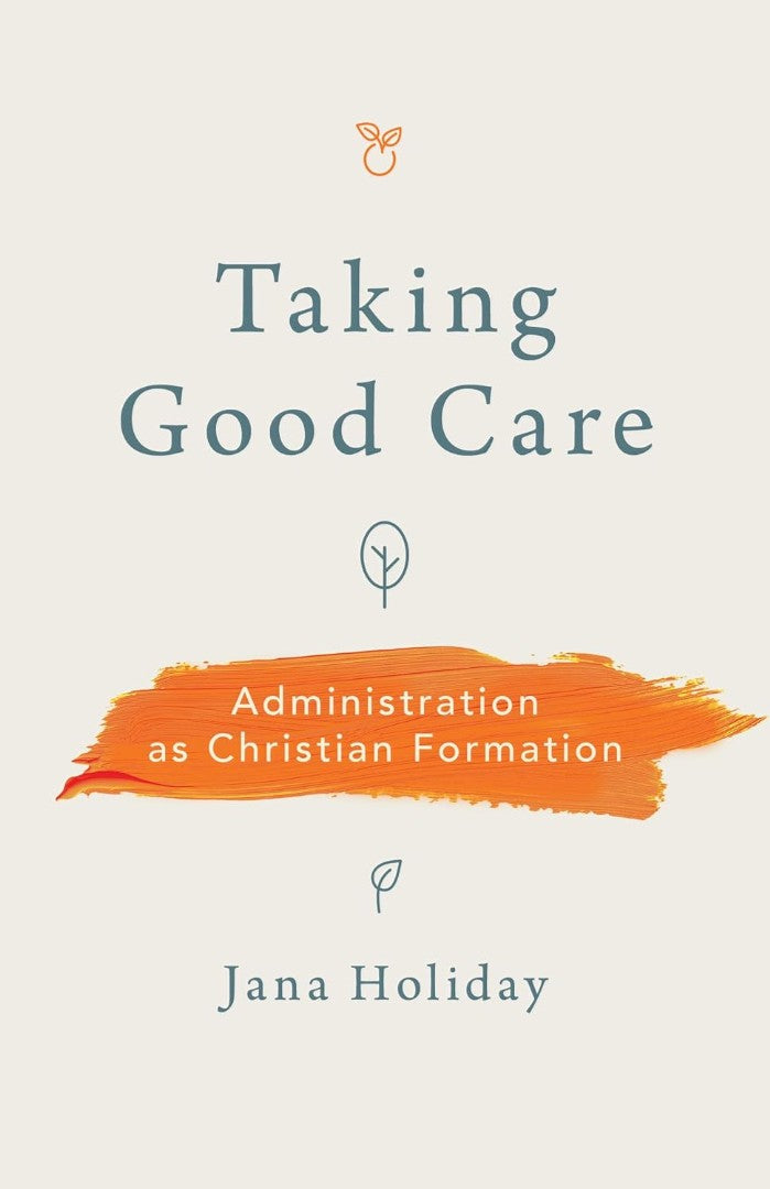 Taking Good Care