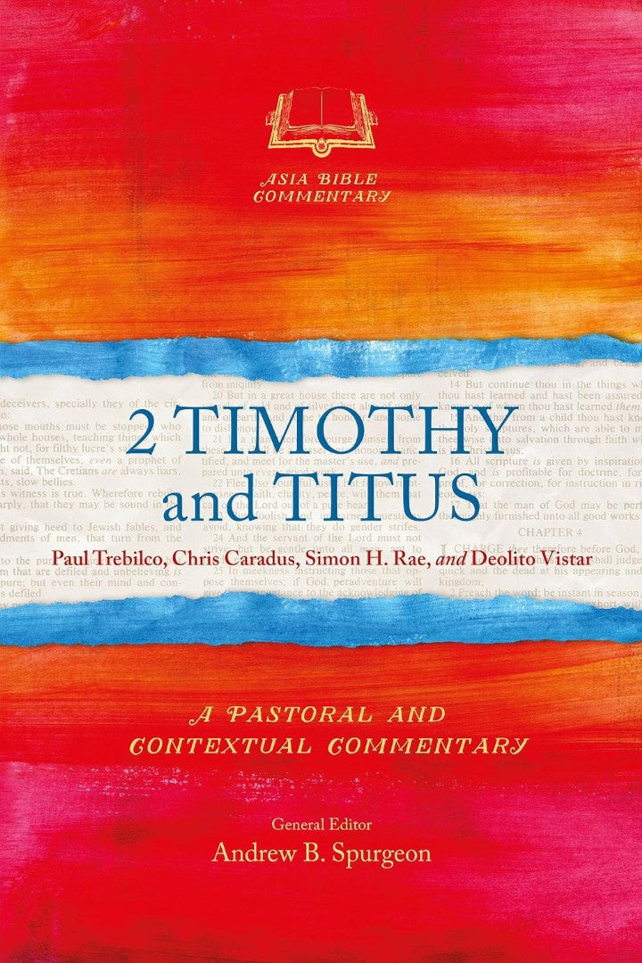 2 Timothy and Titus