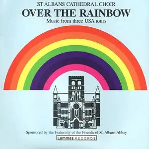 Over the Rainbow - Music from 3 USA Tours CD