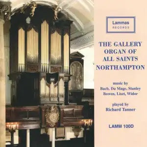 The Gallery Organ of All Saints, Northampton CD