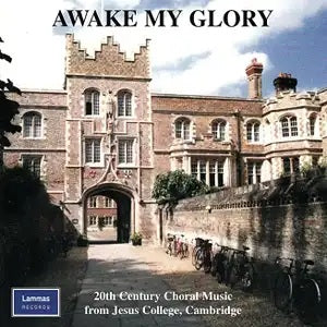 Awake My Glory, Jesus  - 20th Century Church Music CD