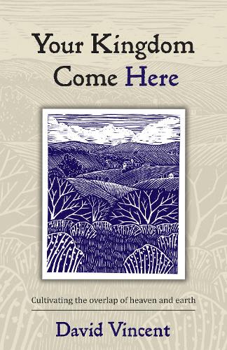 Your Kingdom Come Here