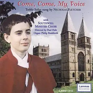 Come, Come, My Voice CD
