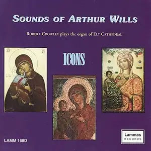 Sounds of Arthur Wills CD