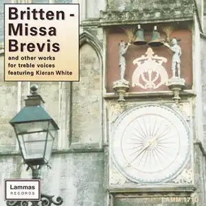 Britten: Missa Brevis and Other Works for Treble Voices CD