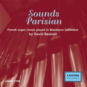 Sounds Parisian -  French Organ Music CD
