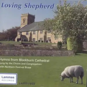 Loving Shepherd - Hymns From Blackburn Cathedral CD