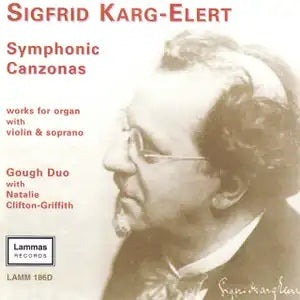 Sigfrid Karg-Elert Symphonic Canzonas CD