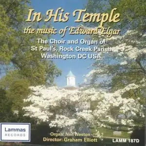 In His Temple - The Music of Sir Edward Elgar CD