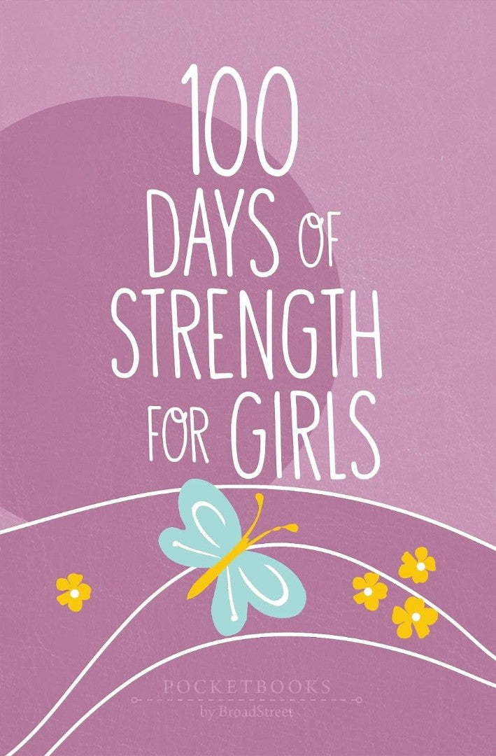 100 Days of Strength for Girls