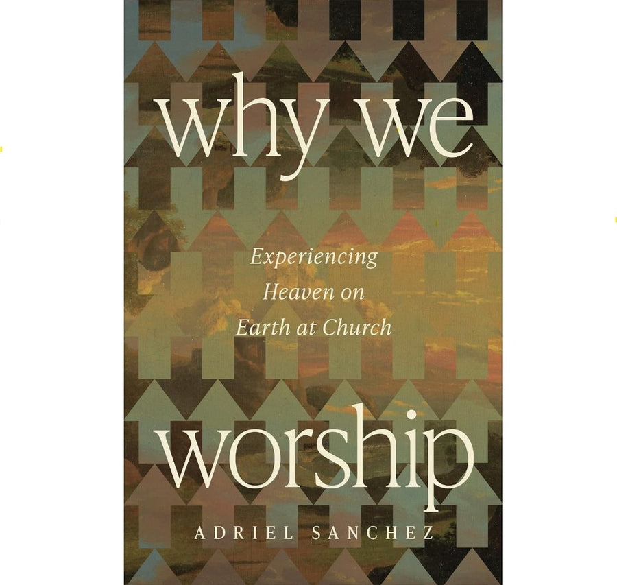 Why We Worship
