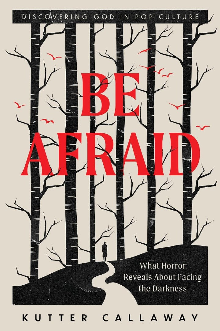 Be Afraid