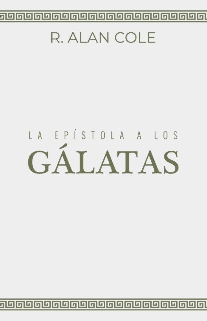 La Epístola a los Gálatas