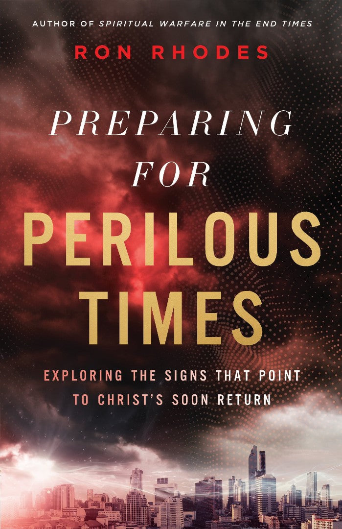 Preparing for Perilous Times
