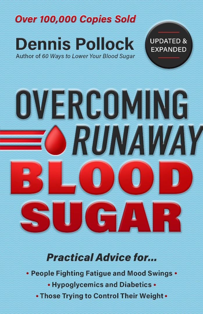Overcoming Runaway Blood Sugar