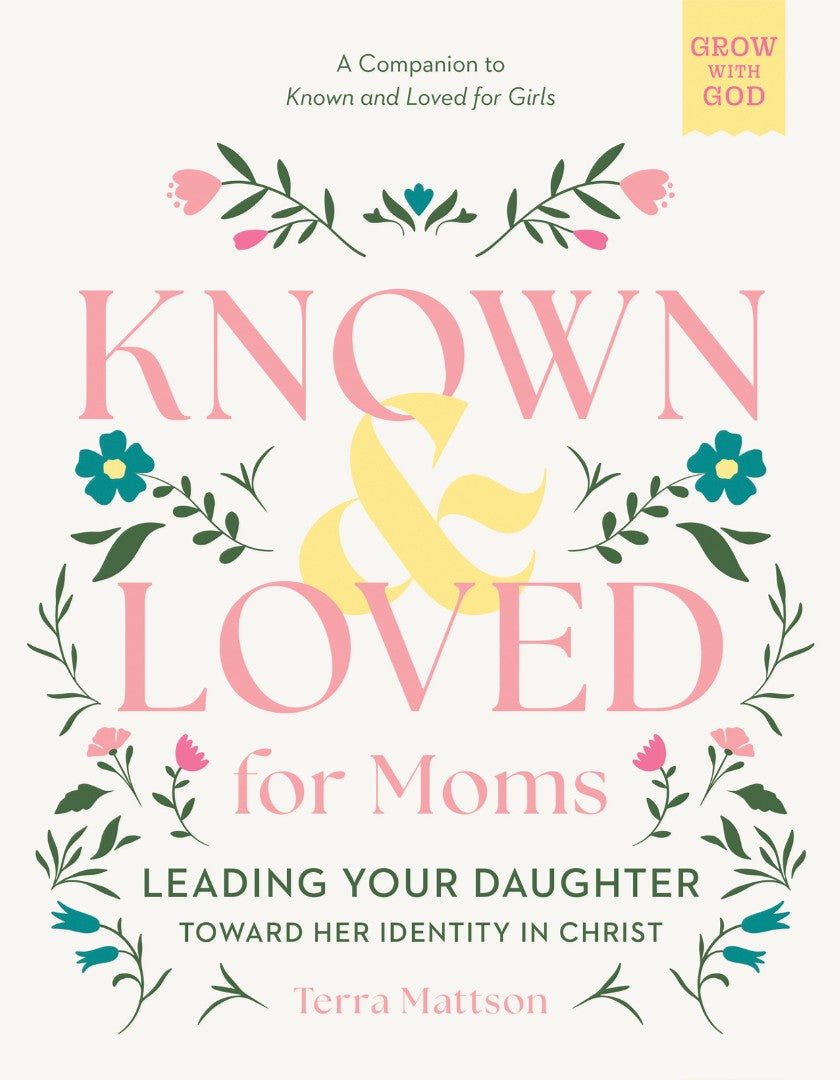Known and Loved for Moms