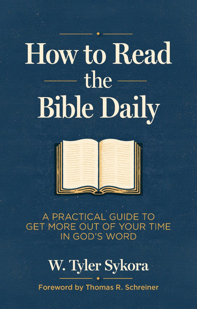 How to Read the Bible Daily