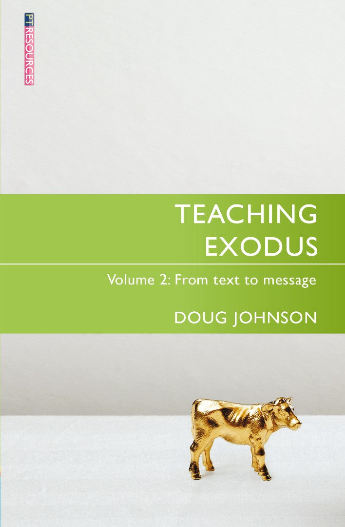 Teaching Exodus Volume 2