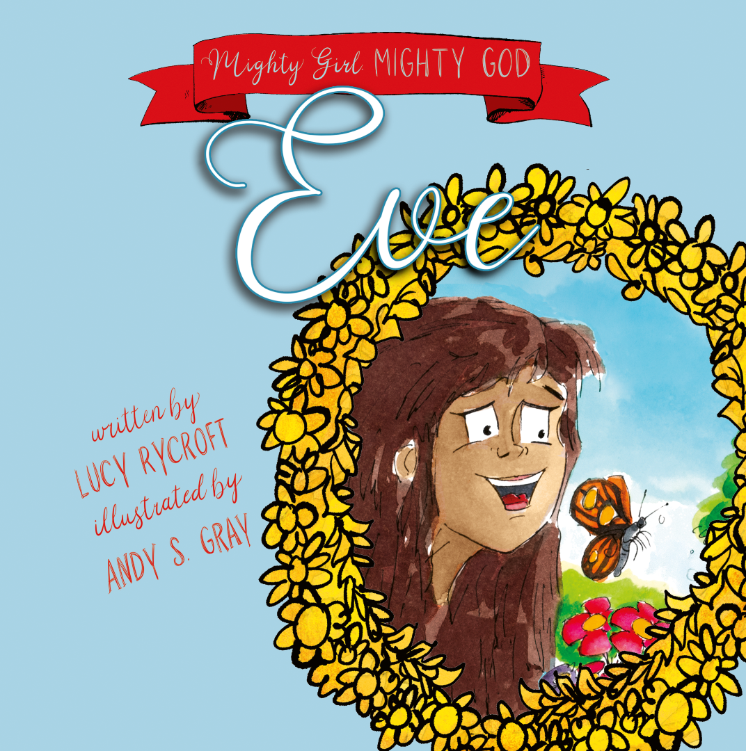 Eve (Mighty Girl, Mighty God)