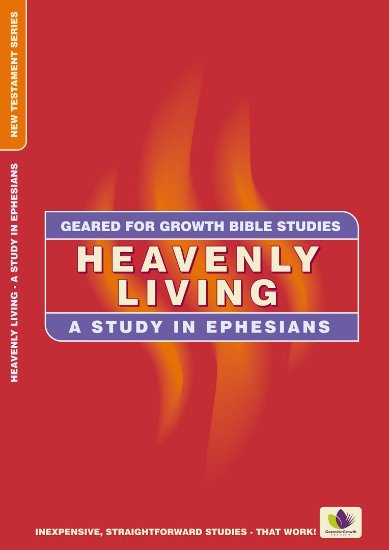 Geared for Growth: Heavenly Living