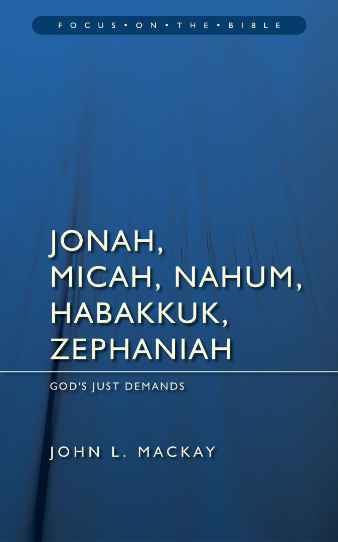 FOTB Jonah, Micah, Nahum, Habakkuk & Zephaniah - Re-vived