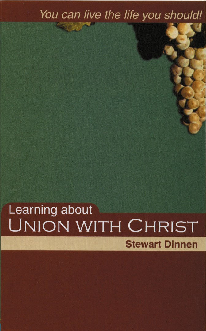 Learning about Union with Christ
