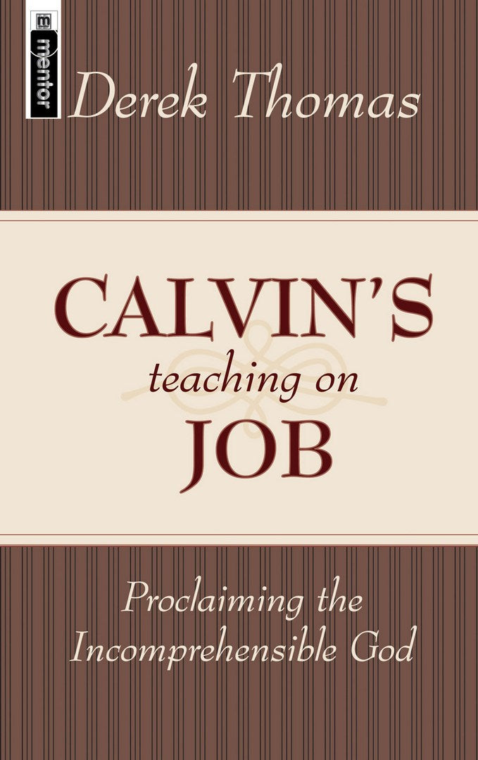 Calvin's Teaching On Job - Re-vived