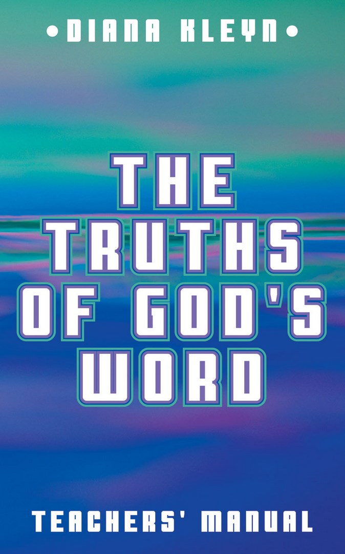 The Truths Of God's Word - Re-vived