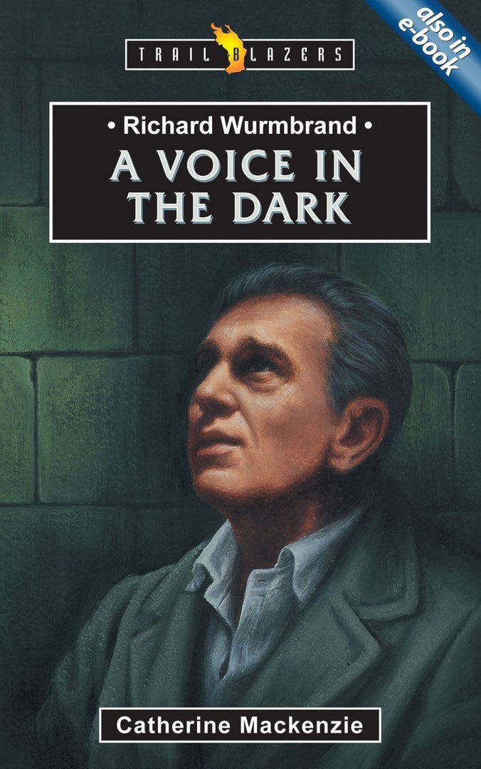 Richard Wurmbrand: A Voice in the Dark - Re-vived