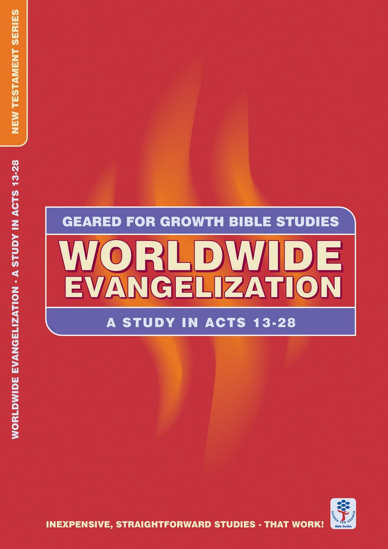 Geared for Growth: Worldwide Evangelisation