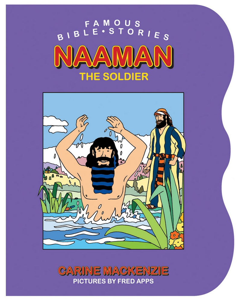 Famous Bible Stories Naaman The Soldier