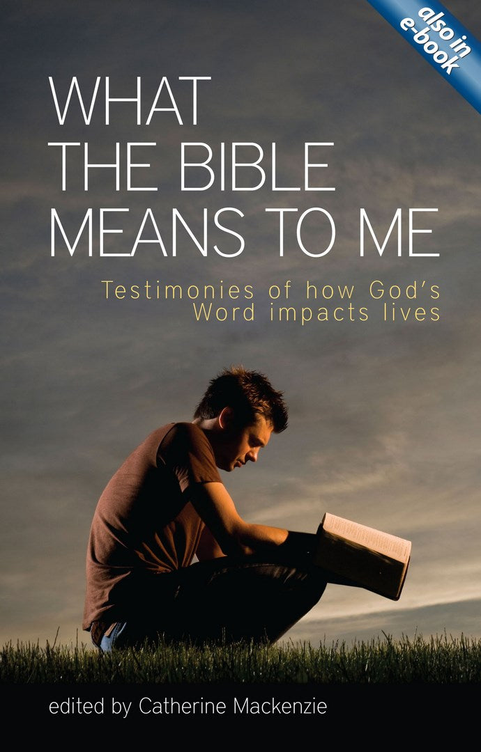 What The Bible Means To Me