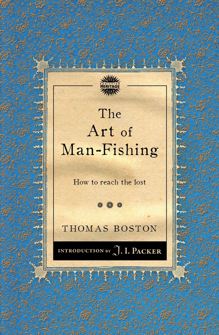 The Art of Man-Fishing - Re-vived