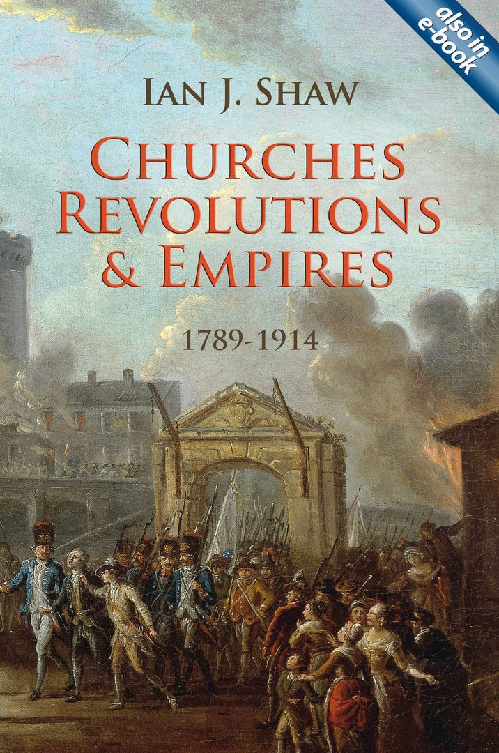Churches, Revolutions And Empires - Re-vived