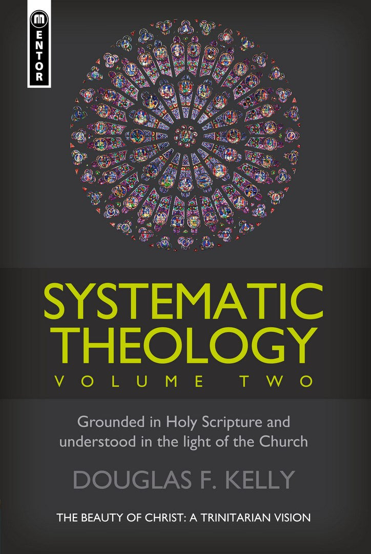 Systematic Theology (Volume 2) - Re-vived