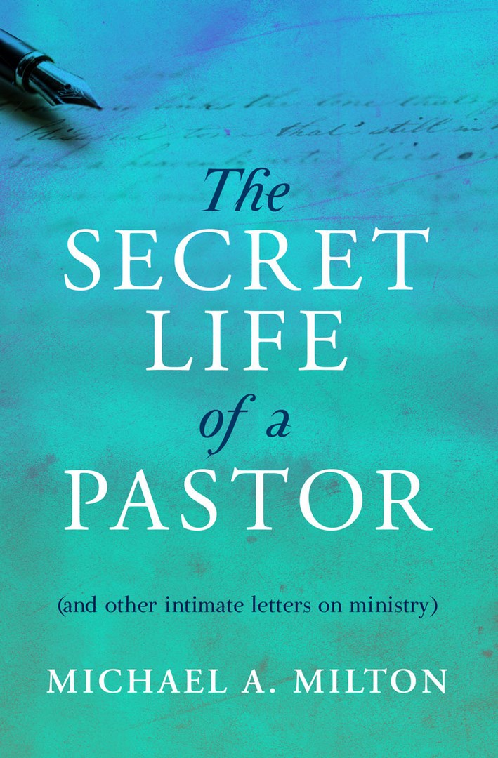 The Secret Life Of A Pastor