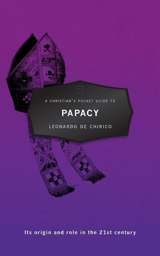 A Christian's Pocket Guide to Papacy - Re-vived