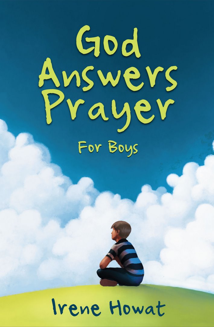 God Answers Prayer For Boys - Re-vived