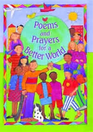 Poems And Prayers For A Better World - Re-vived