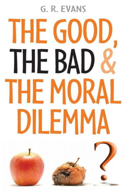 The Good Bad And The Moral Dilemma - Re-vived