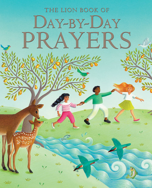 The Lion Book Of Day-By-Day Prayers