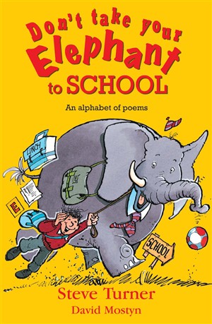 Don't Take Your Elephant To School