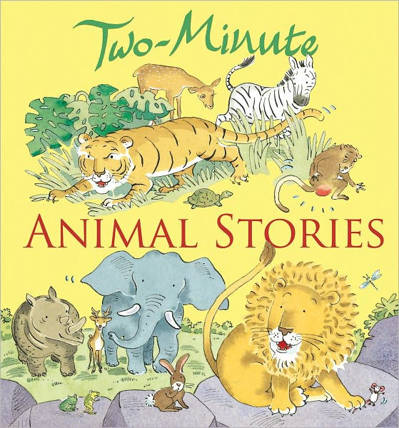 Two-Minute Animal Stories