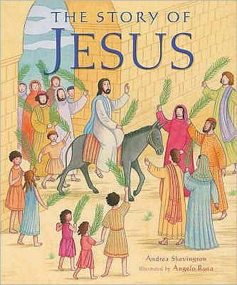 The Story Of Jesus