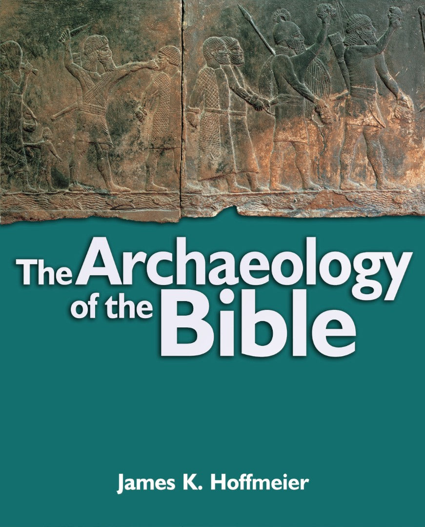 The Archaeology Of The Bible - Re-vived
