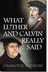 Luther And Calvin - Re-vived