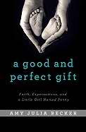 A Good And Perfect Gift