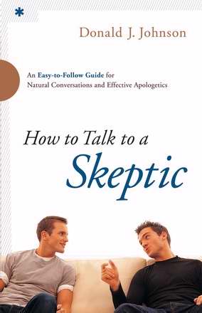 How To Talk To A Skeptic