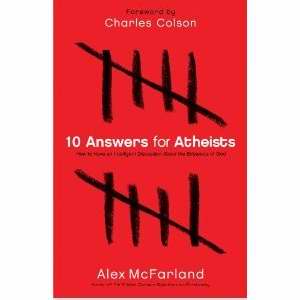 10 Answers For Atheists